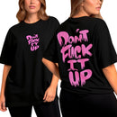 Camiseta Oversized Shap-Life Don't Fuck It Up - 3823