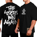 Camiseta Oversized Shap Life The Losers Win Again - 3814