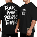 Camiseta Oversized Shap Life Fuck What People Think - 3853