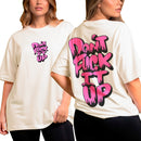 Camiseta Oversized Shap-Life Don't Fuck It Up - 3823