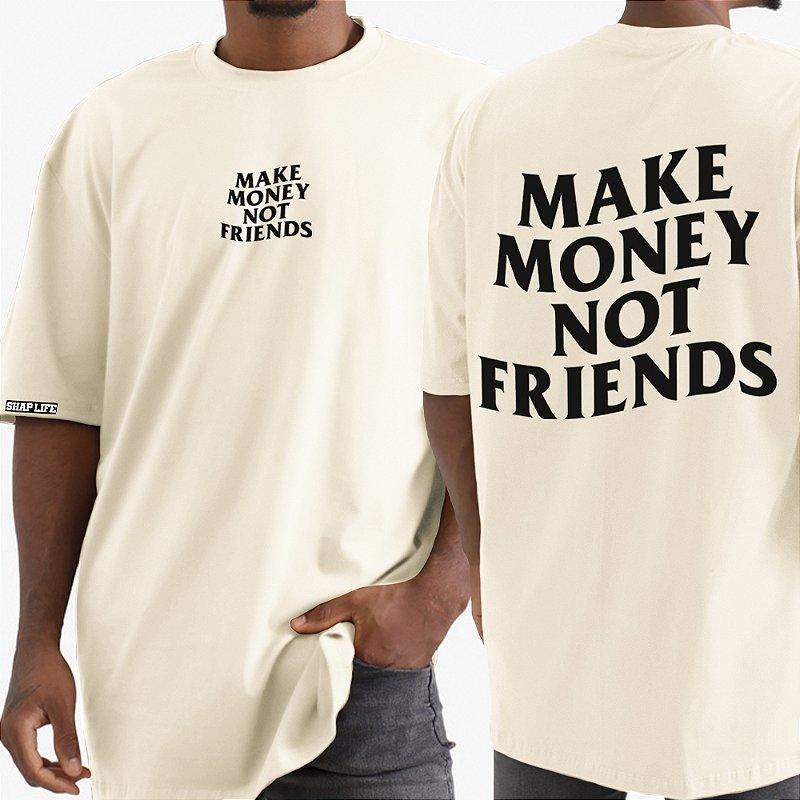 Camiseta Shap Life Oversized Make Money - 3391
