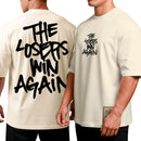 Camiseta Oversized Shap Life The Losers Win Again - 3814