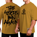 Camiseta Oversized Shap Life The Losers Win Again - 3814
