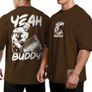 Camiseta Oversized Shap Life Yeah Buddy - 3856