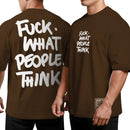 Camiseta Oversized Shap Life Fuck What People Think - 3853